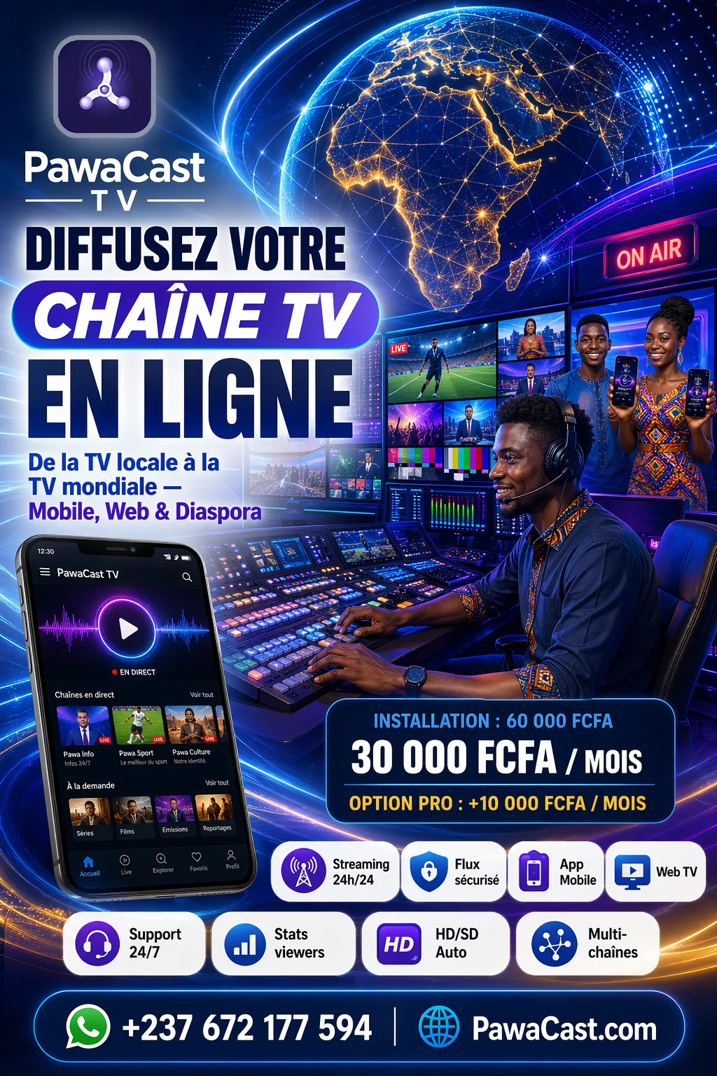 Transformer votre chaîne TNT en chaîne disponible sur mobile, web et diaspora mondiale.